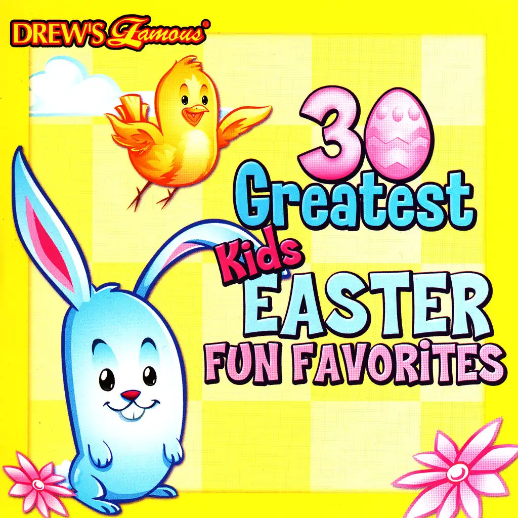 30 Greatest Kids Easter Fun Favorites