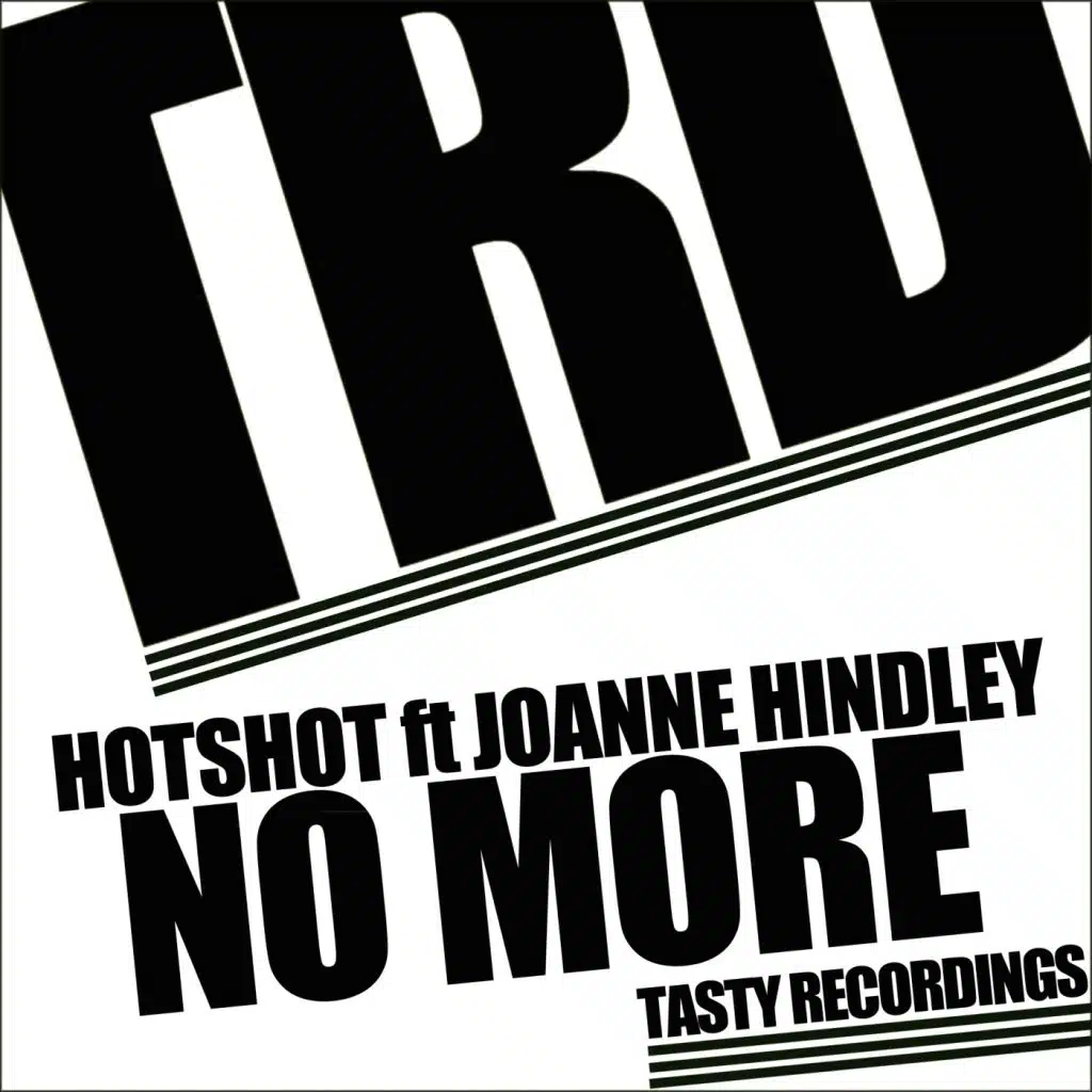 No More (feat. Joanne Hindley & Hotshot)