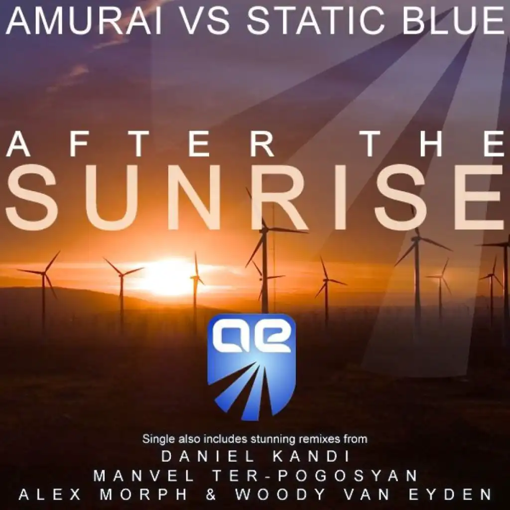 After The Sunrise (feat. Amurai & Static Blue)