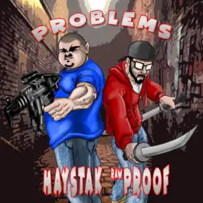 Problems (feat. Raw Proof)