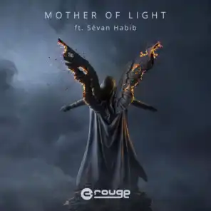 Mother of Light (feat. Sévan Habib)
