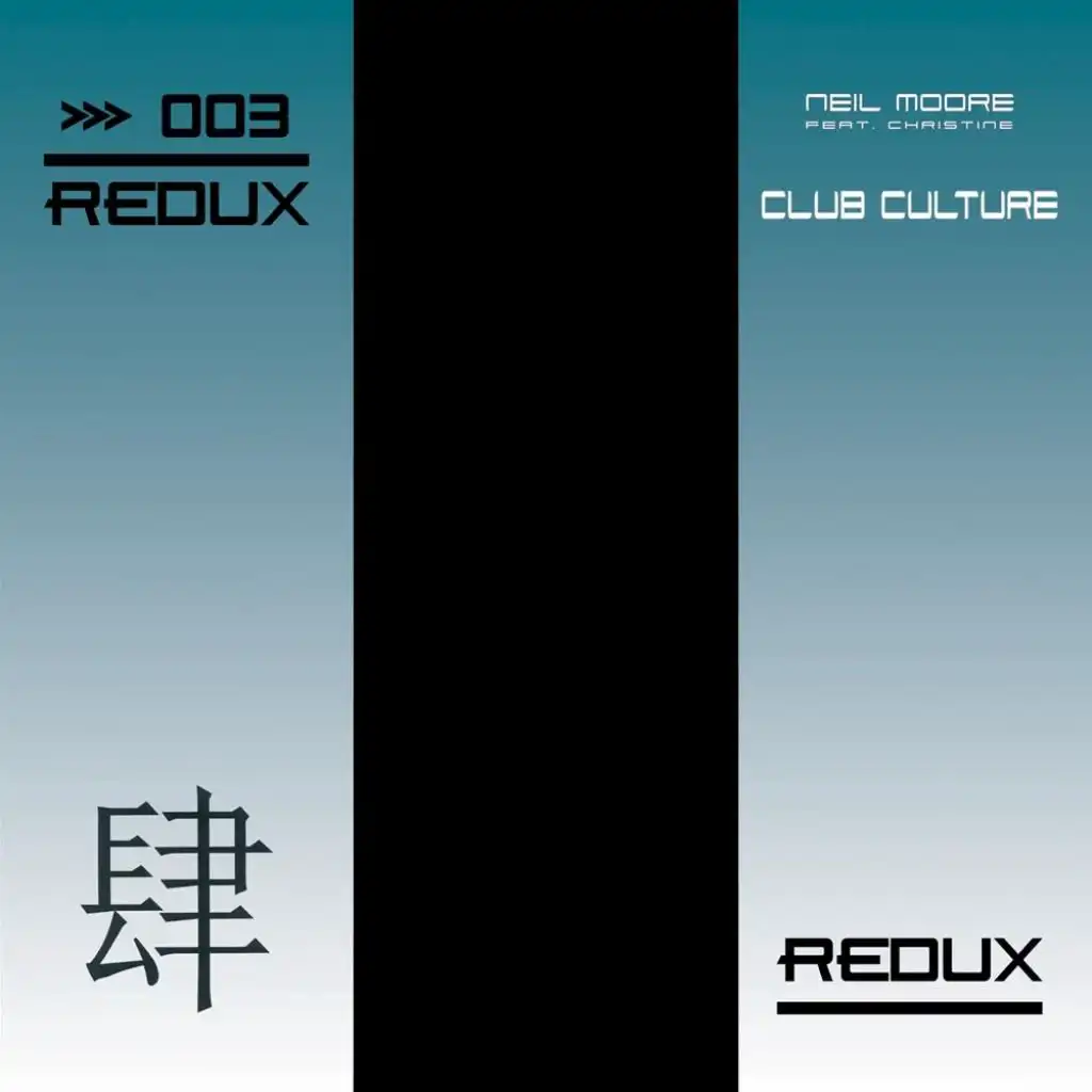 Club Culture (Pop Culture Mix) [feat. Christine & Neil Moore]
