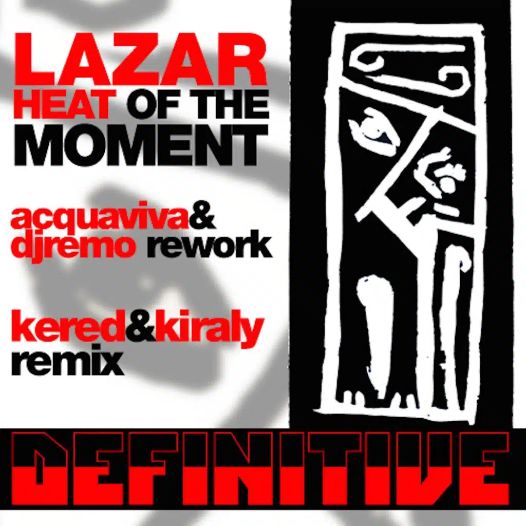 Heat of The Moment (Acquaviva & Remo Rework) [feat. John Acquaviva]