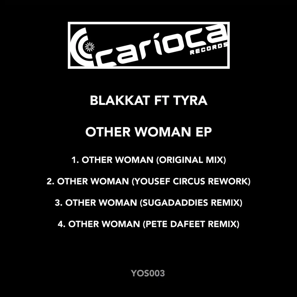 Other Woman (Pete Dafeet Remix) [feat. Tyra]