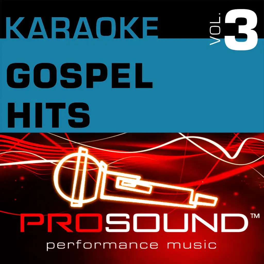 Climbing Higher and Higher (Karaoke Lead Vocal Demo)[In the style of Gospel]