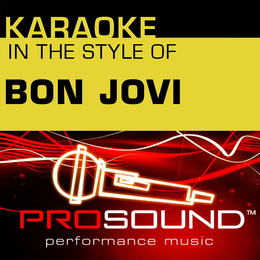 Karaoke - In the Style of Bon Jovi - EP (Professional Performance Tracks)