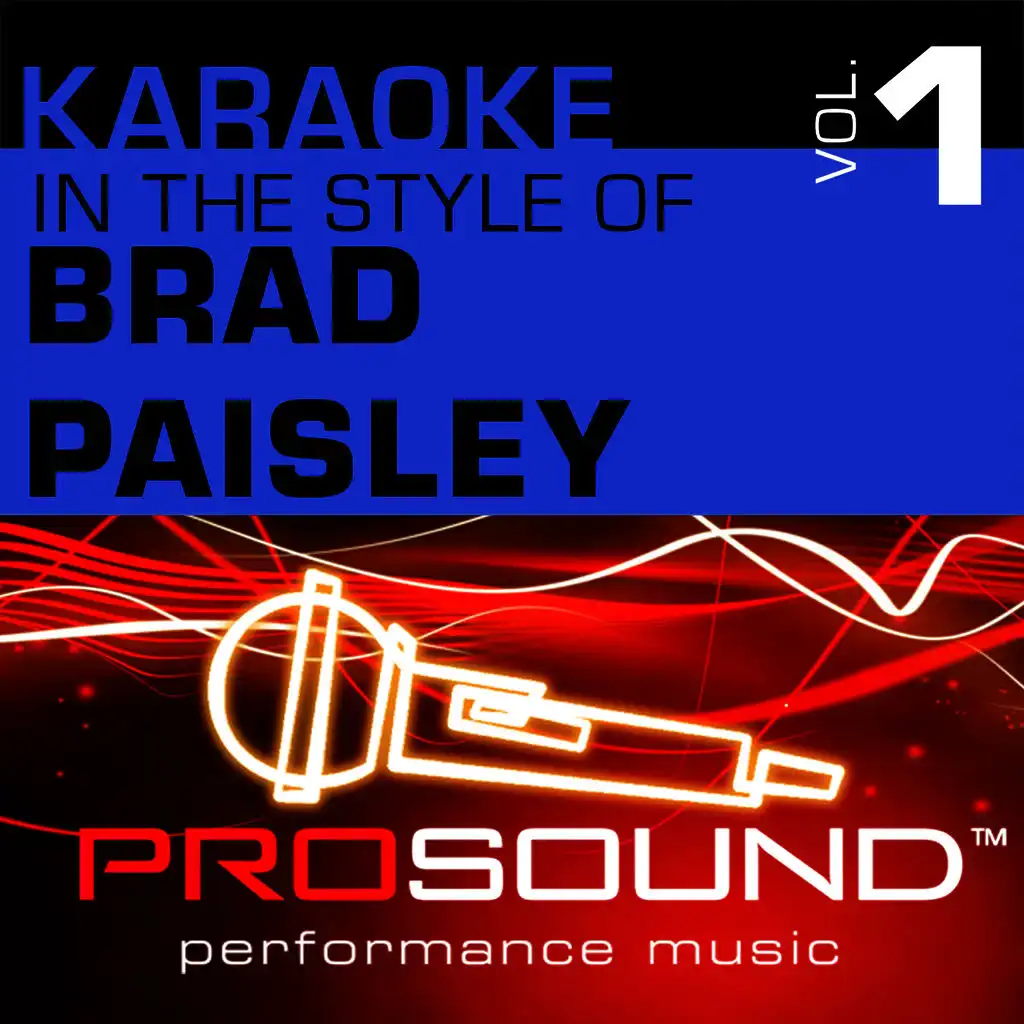 Celebrity (Karaoke Instrumental Track)[In the style of Brad Paisley]