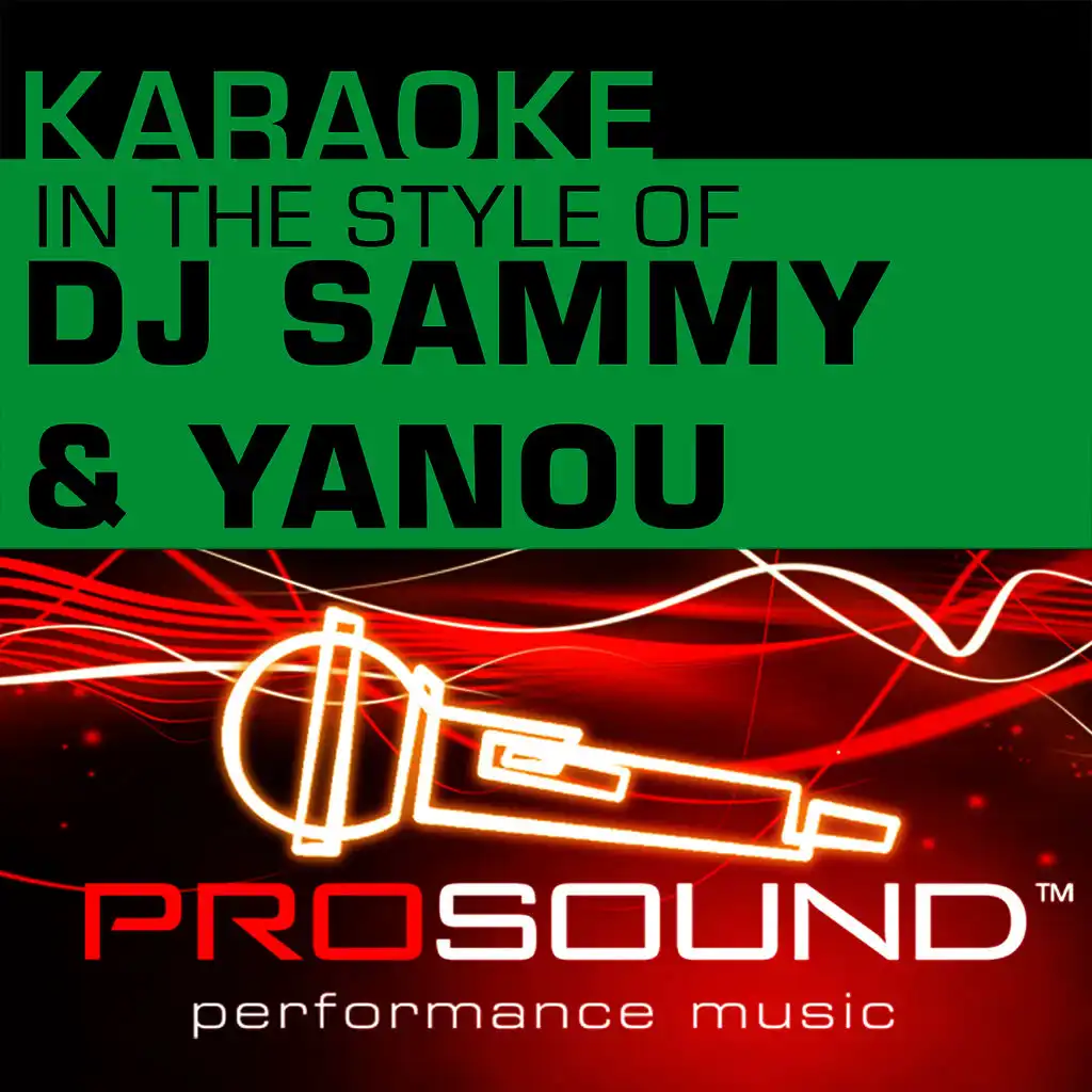 Heaven (Candlelight Mix) (Karaoke Lead Vocal Demo)[In the style of DJ Sammy and Yanou]