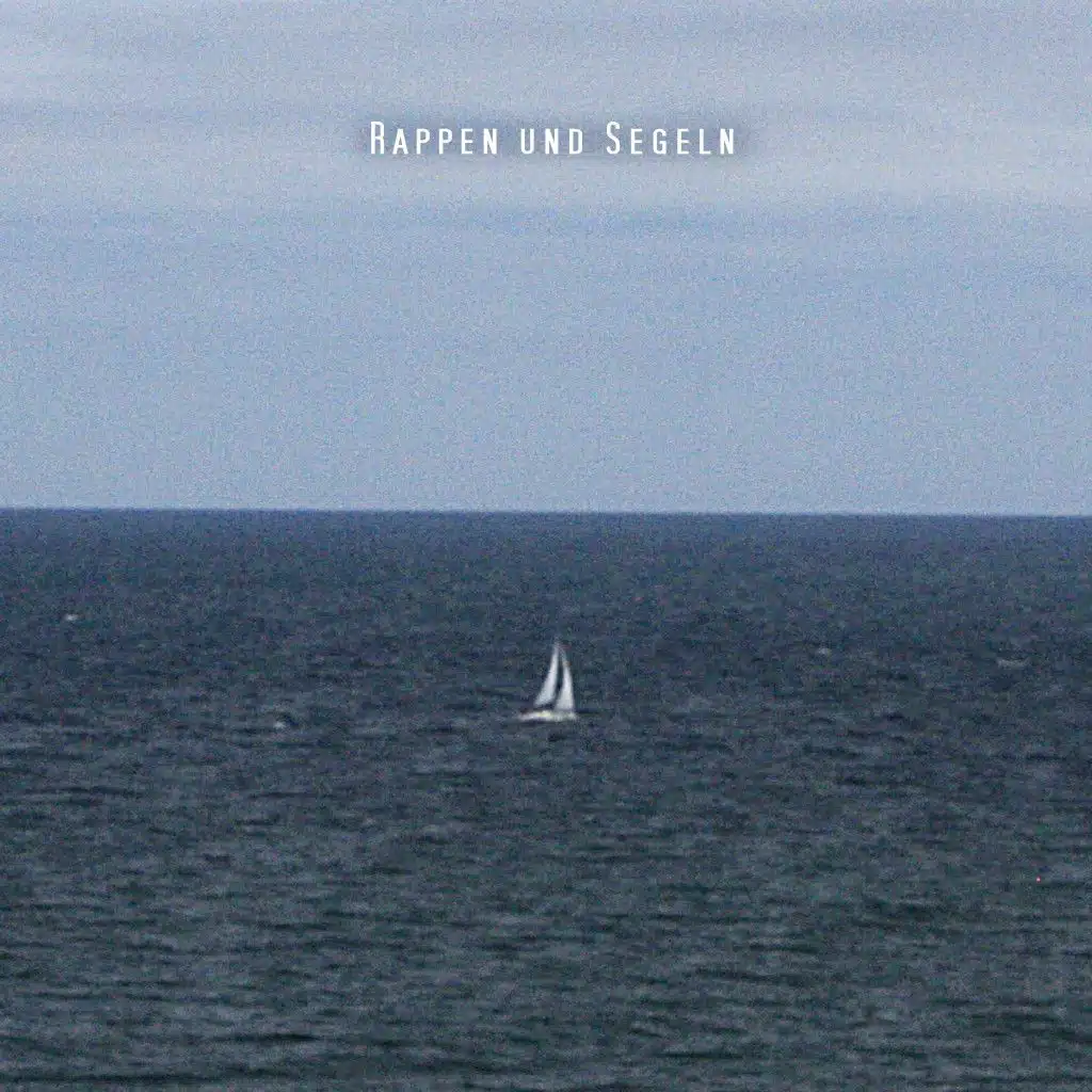 Rappen und Segeln