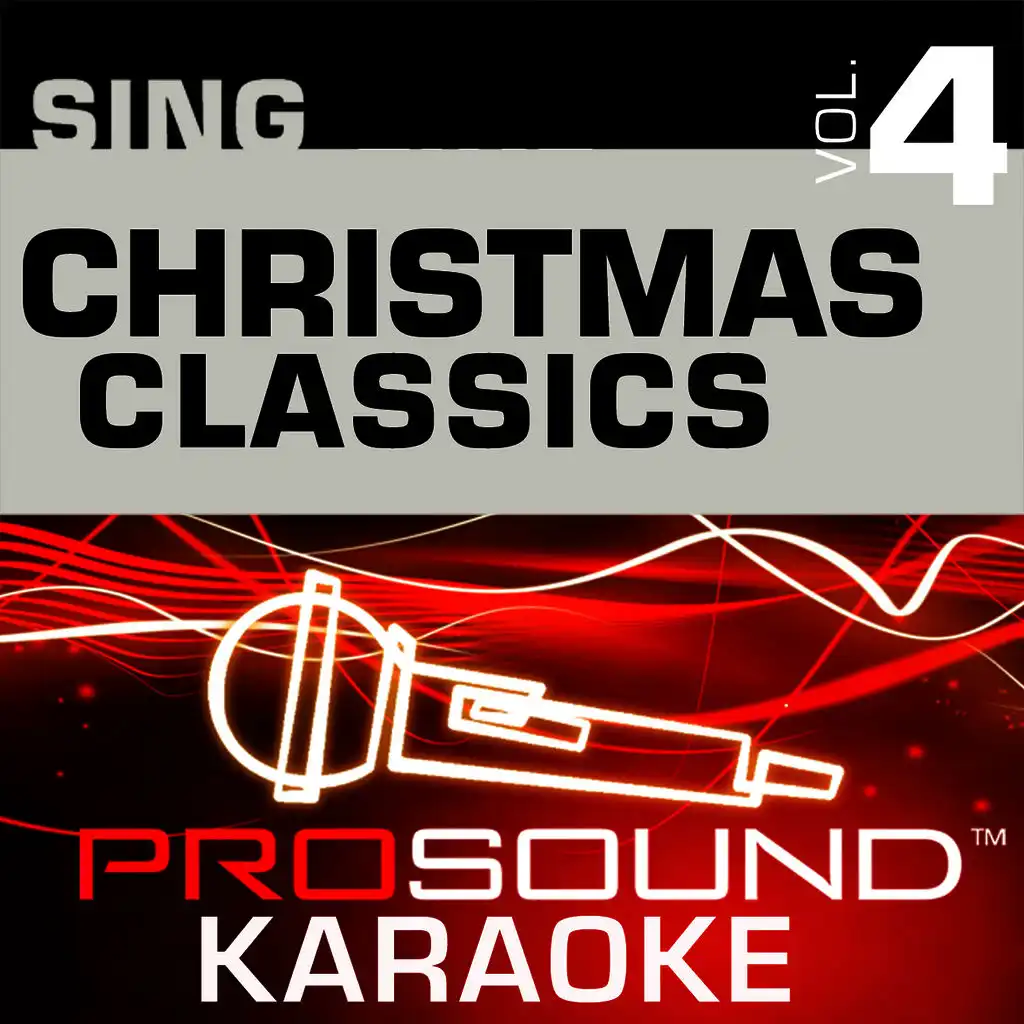 All I Want For Christmas (Karaoke Instrumental Track) [In the Style of Traditional]
