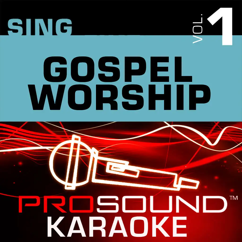 What A Mighty God We Serve (Karaoke with Background Vocals) [In the Style of Vickie Winans]