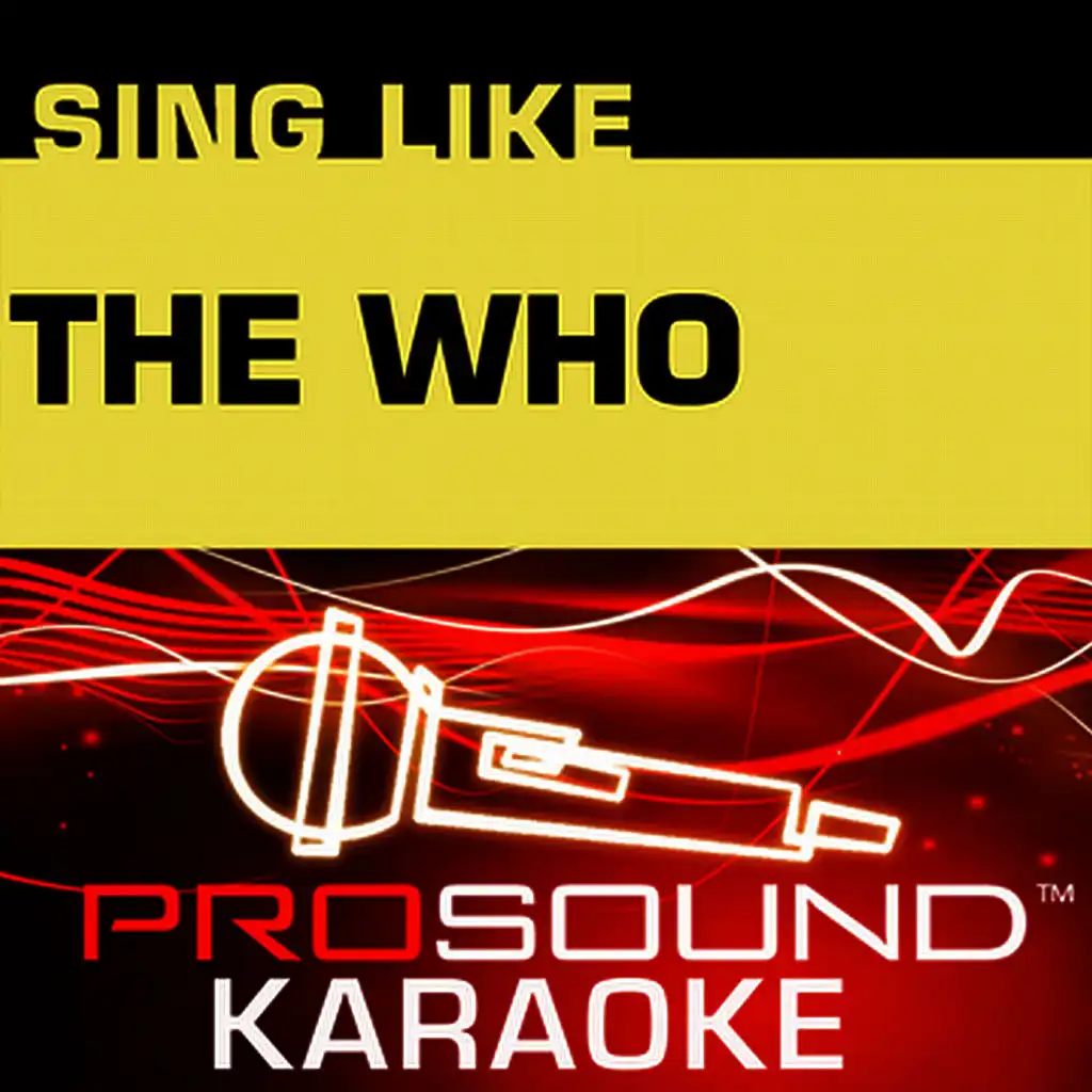 Won't Get Fooled Again (Karaoke Instrumental Track) [In the Style of The Who]
