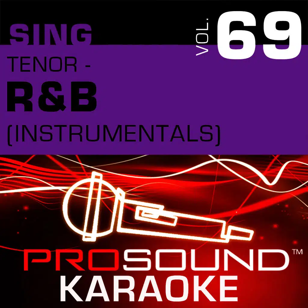 Sing Tenor - R&B, Vol. 69 (Karaoke Performance Tracks)