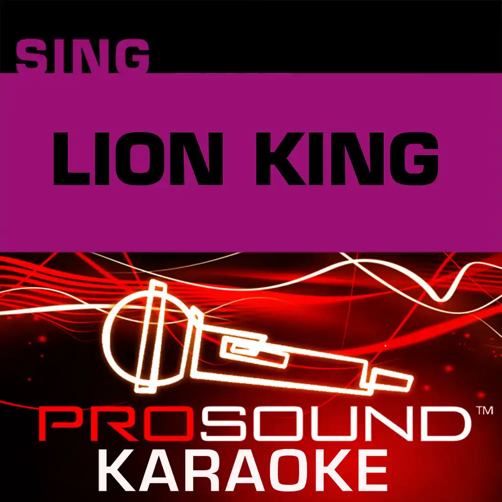 I Just Can't Wait To Be King (Karaoke with Background Vocals) [In the Style of Elton John (Lion King)]