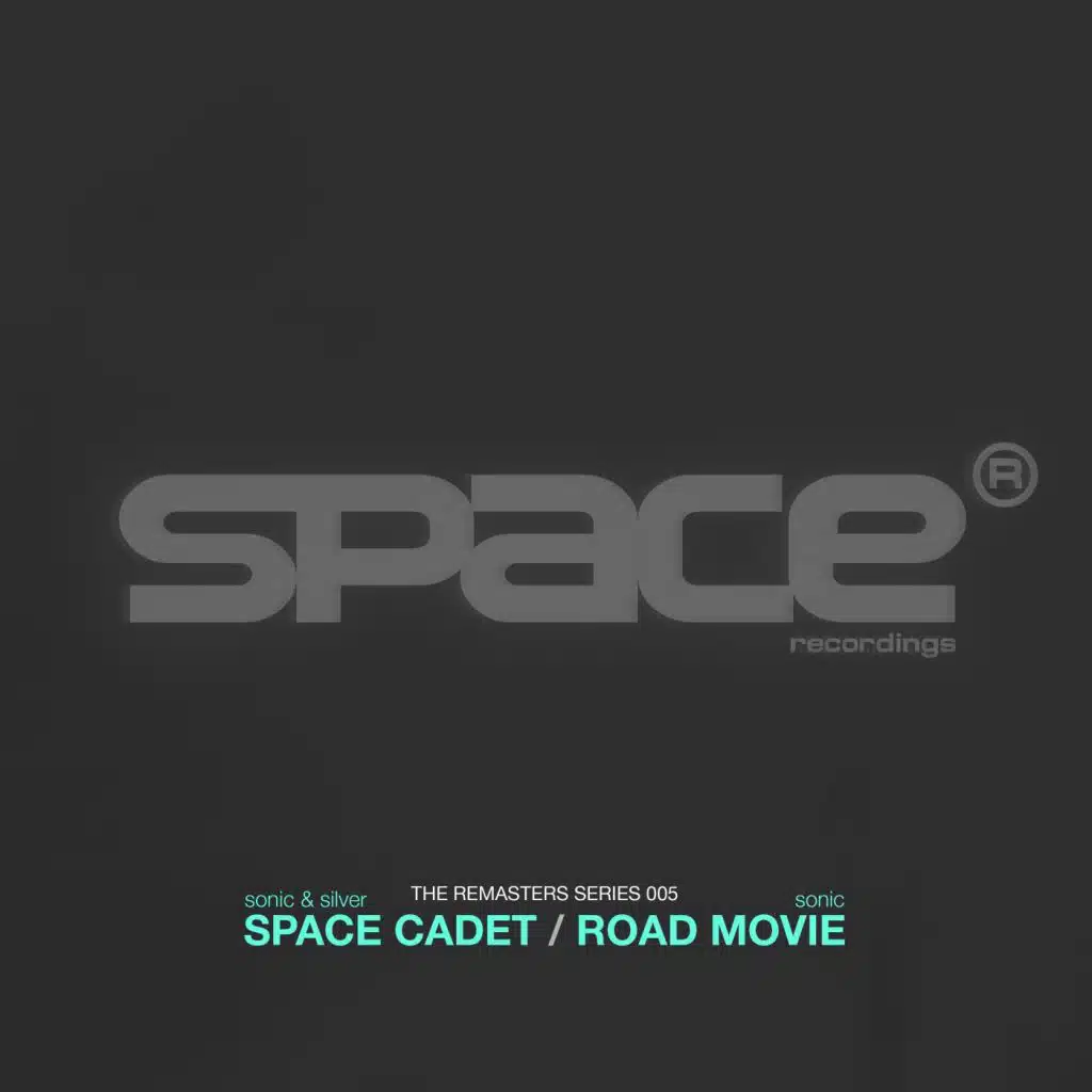 Space Cadet (2016 Remaster) [feat. Sonic & Silver]
