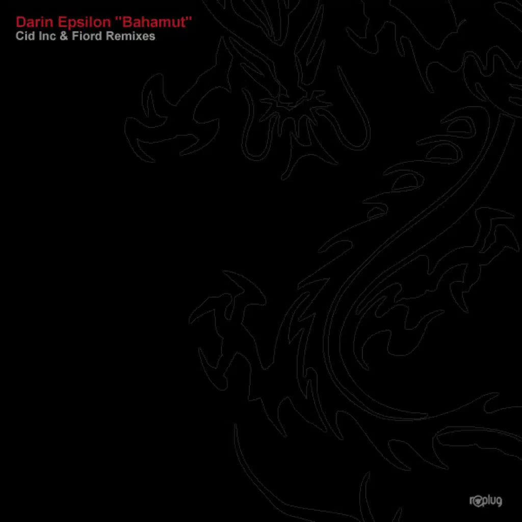 Bahamut (Cid Inc Remix)