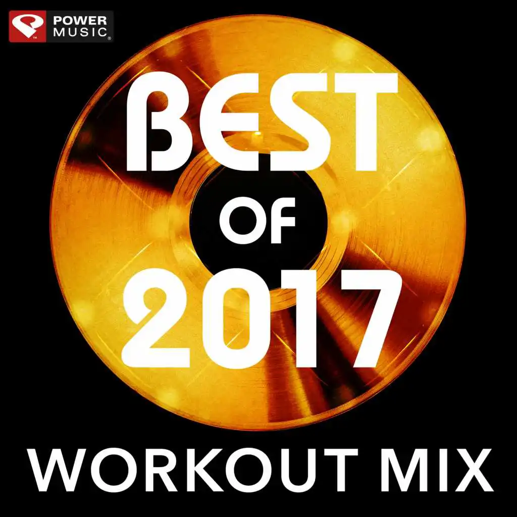 Best of 2017 Workout Mix (60 Min Non-Stop Workout Mix 130 BPM)
