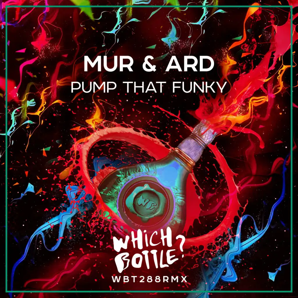 Pump That Funky (Radio Edit) [feat. Mur & Ard]