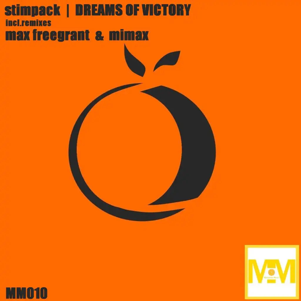 Dreams Of Victory  (Mimax Remix)