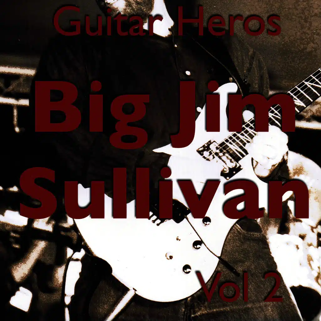 Guitar Heroes – Big Jim Sullivan Vol 2