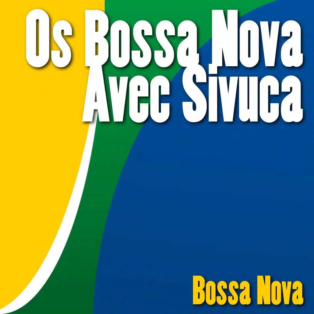 Bossa Nova