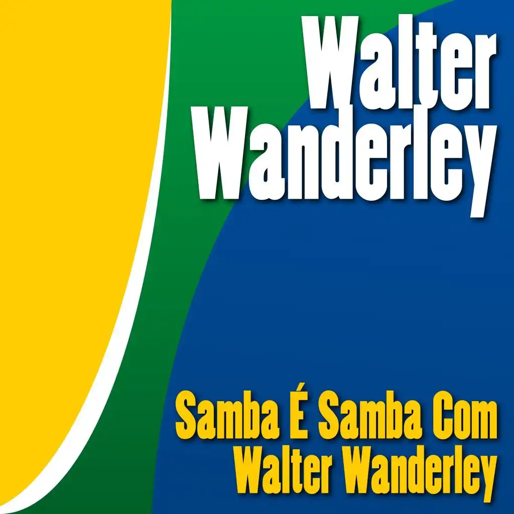 Samba É Samba Com Walter Wanderley