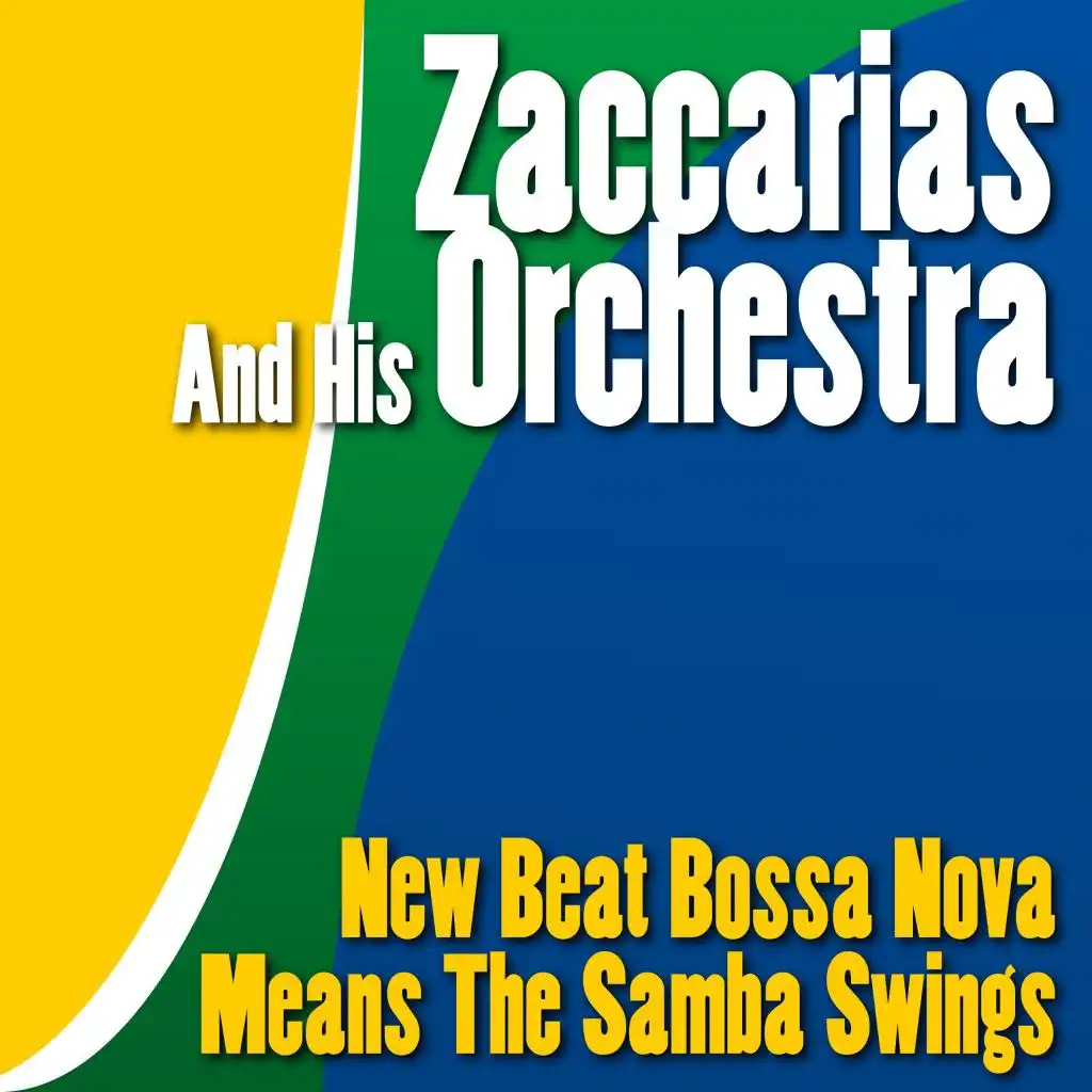 New Beat Bossa Nova Means the Samba Swings