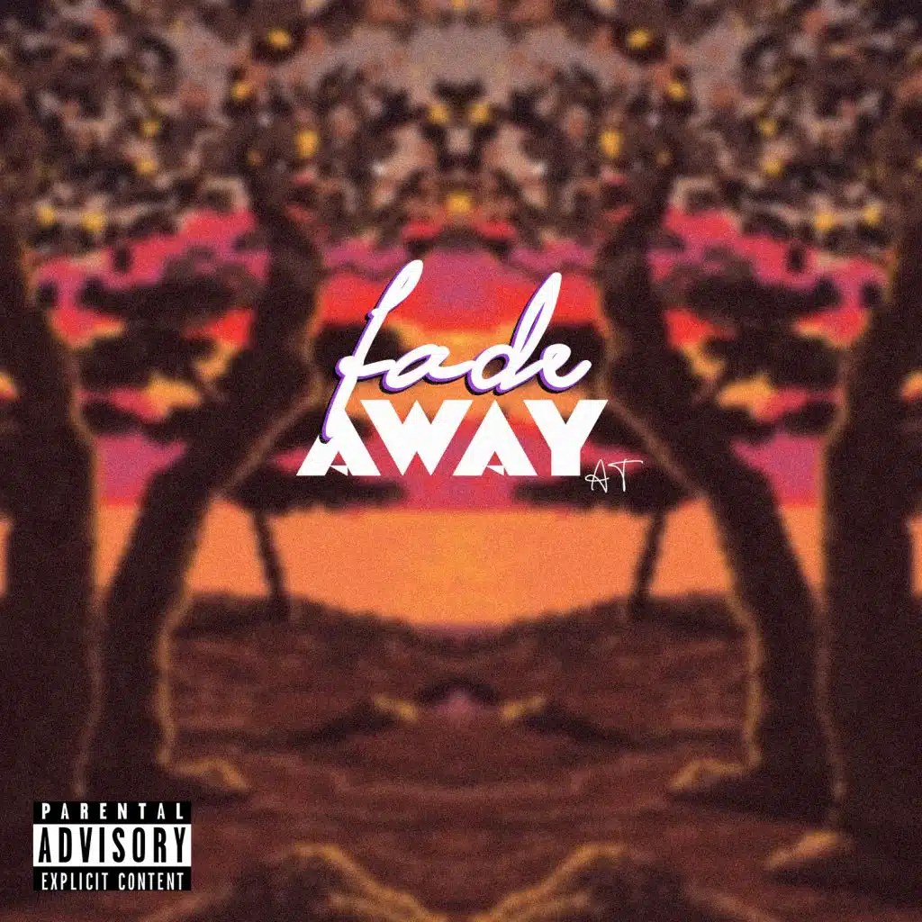 Fade Away