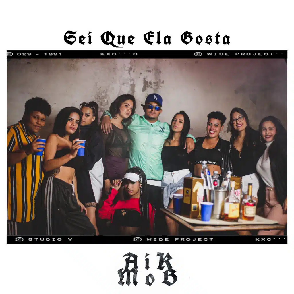 Sei Que Ela Gosta (feat. Aik Mob)