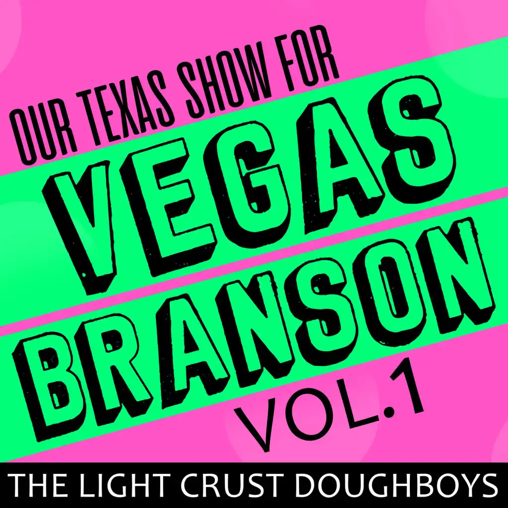 Our Texas Show for Vegas-Branson, Vol. 1 (feat. Art Greenhaw)