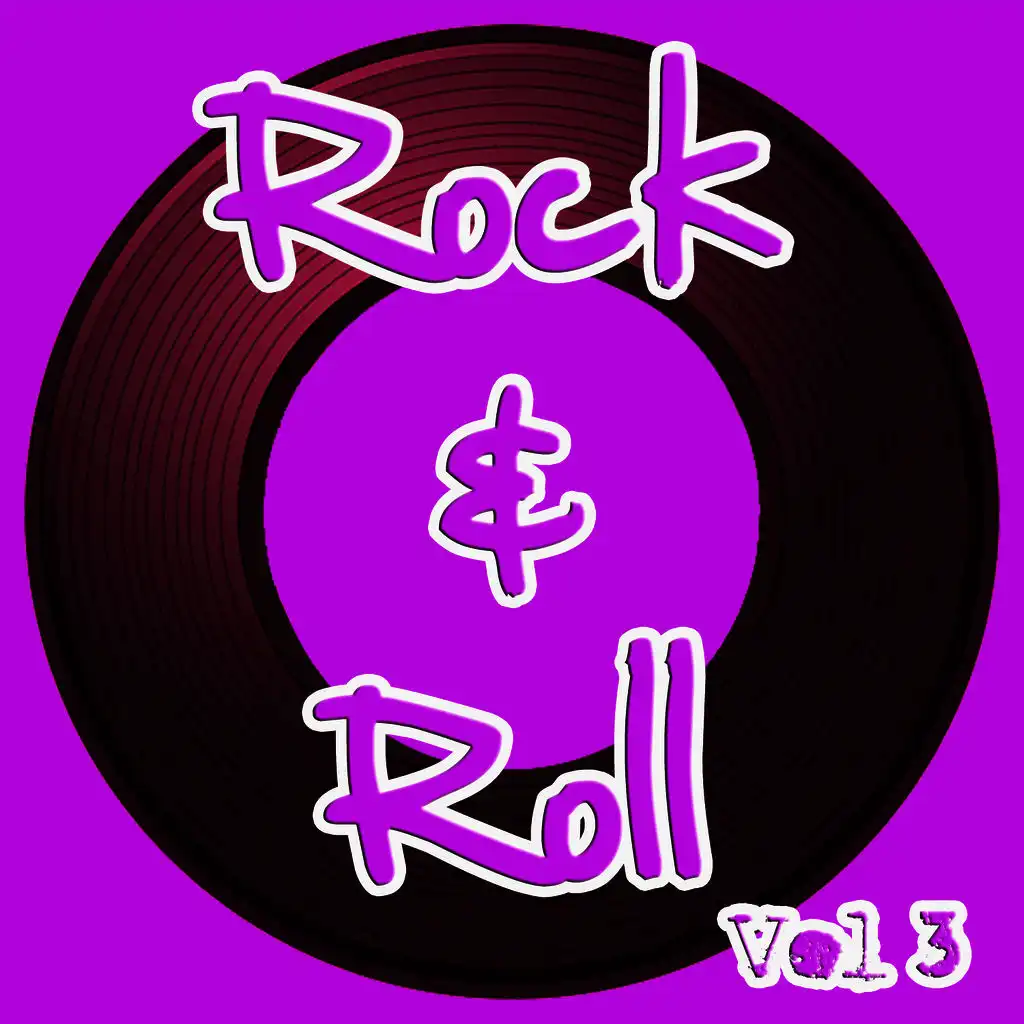 Rock & Roll Vol 3