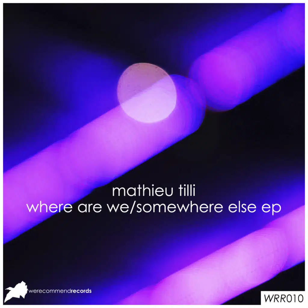 Where Are We / Somewhere Else EP