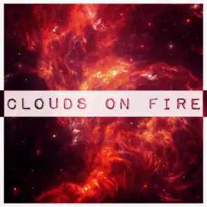 Clouds On Fire