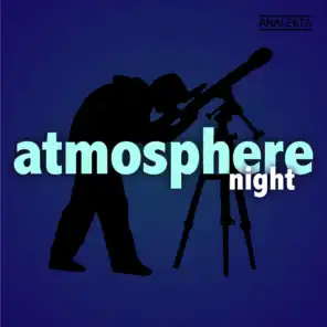 Atmosphere: Night