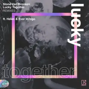 Lucky Together (feat. Helen & Ever Mihigo) [Doumea Remix]