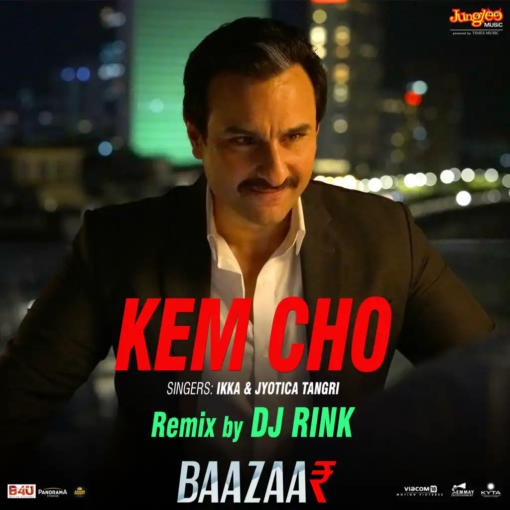 Kem Cho (From "Baazaar") - Single [feat. DJ Rink]