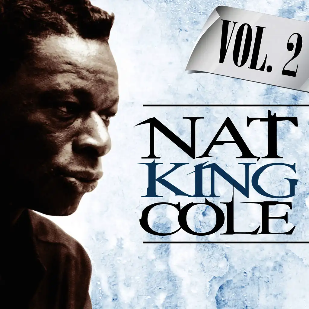 Nat King Cole. Vol. 2