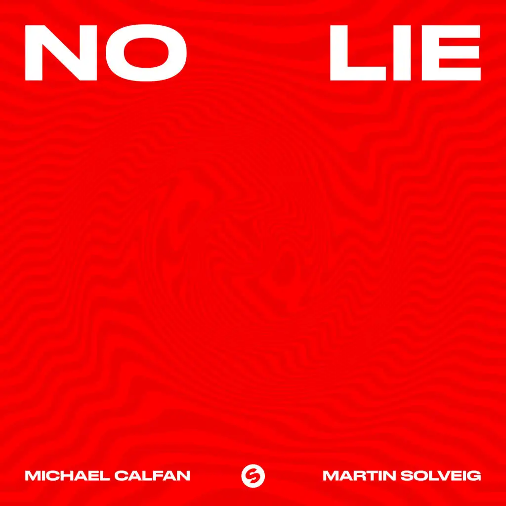 No Lie (Michael Calfan Remix)