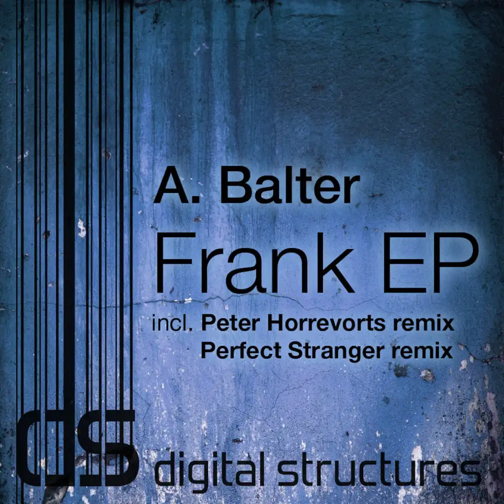 Frank (feat. Perfect Stranger & Peter Horrevorts)