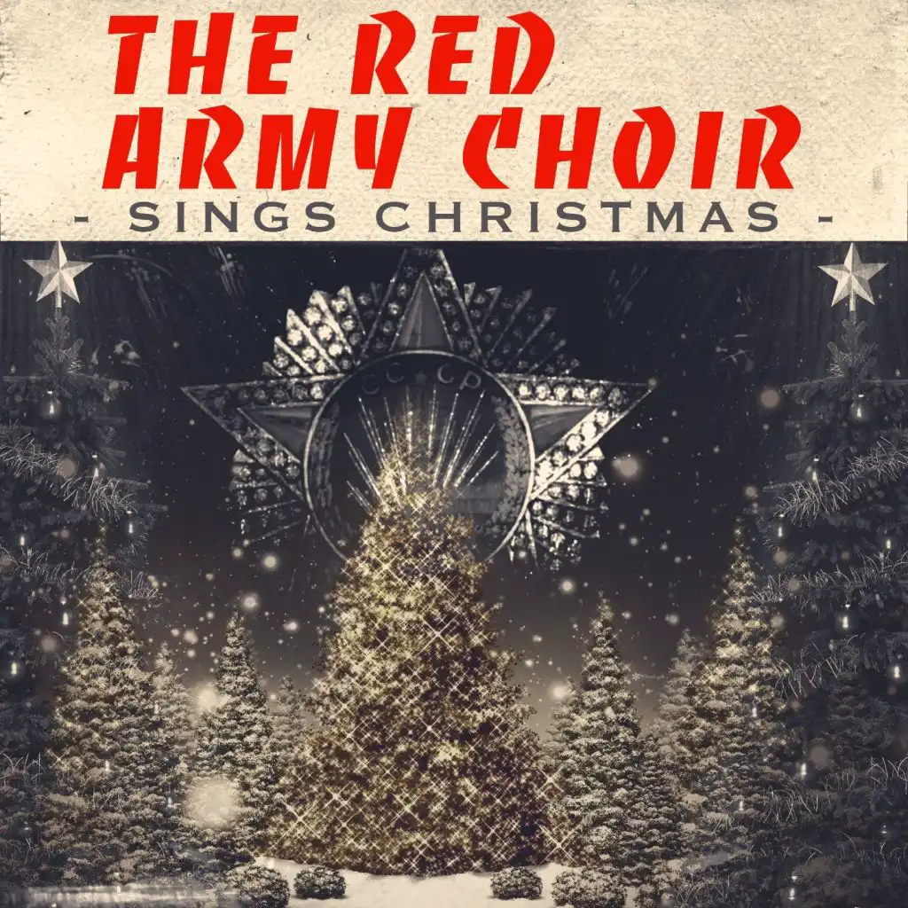 Les Choeurs de l'Armée Rouge chantent Noël