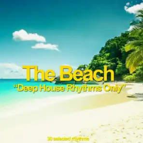 The Beach (Deep House Rhythms Only)
