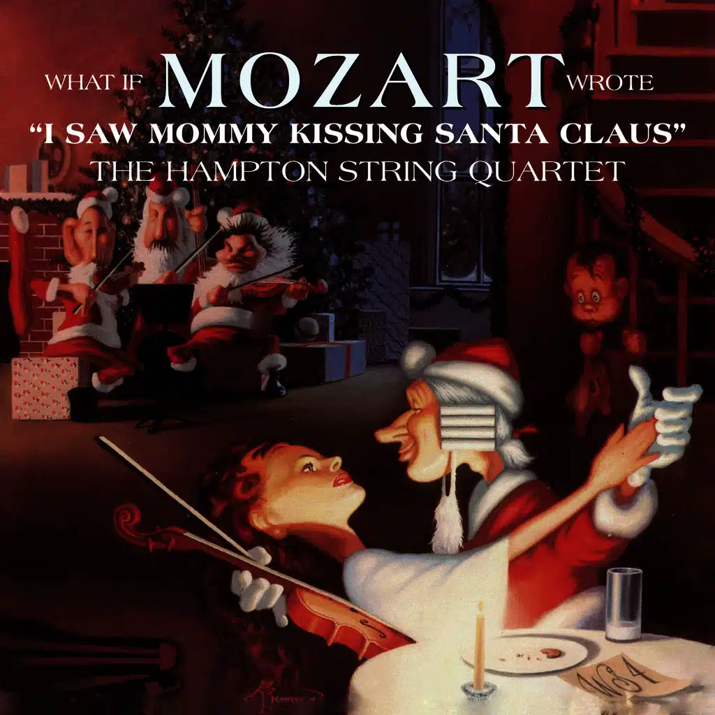 What If Mozart Wrote "I Saw Mommy Kissing Santa Claus"