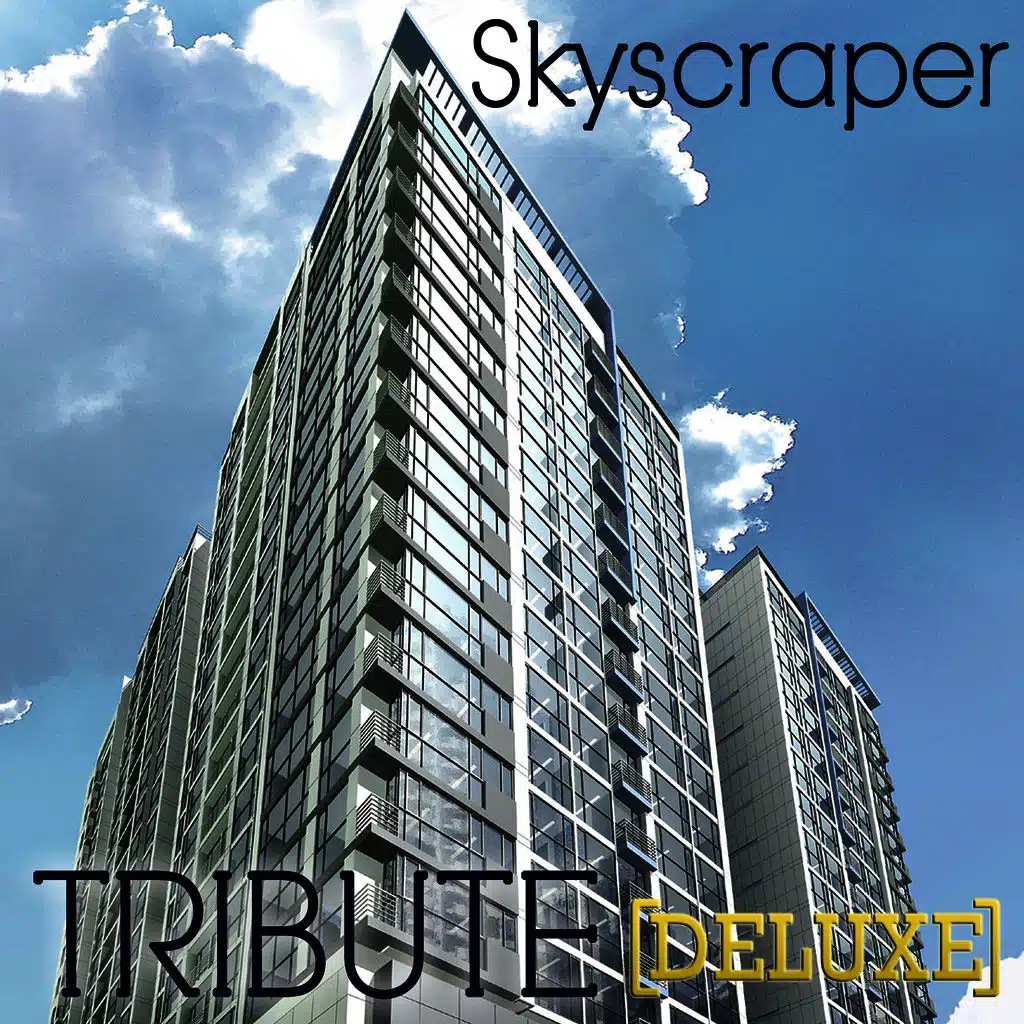 Skyscraper - Single Deluxe