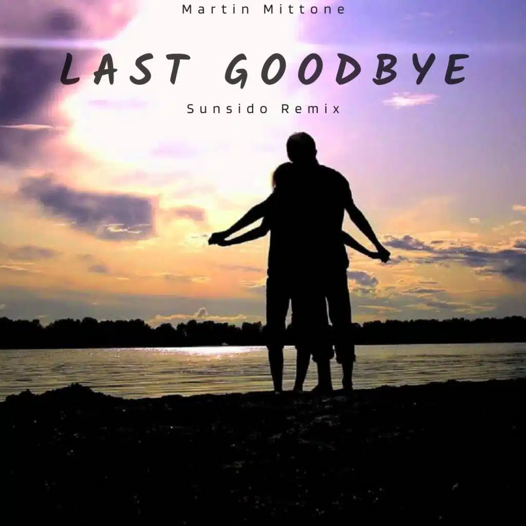 Last Goodbye (feat. Sunsido)
