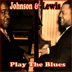 Johnson &  Lewis Play the Blues