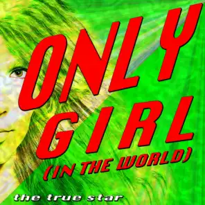 Only Girl (Karaoke Version)