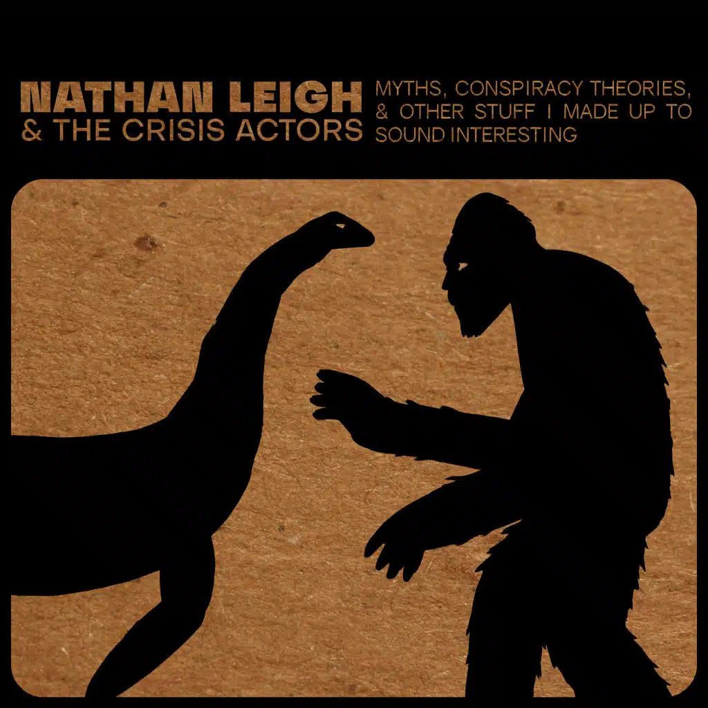 Myths, Conspiracy Theories, and Other Stuff I Made up to Sound Interesting