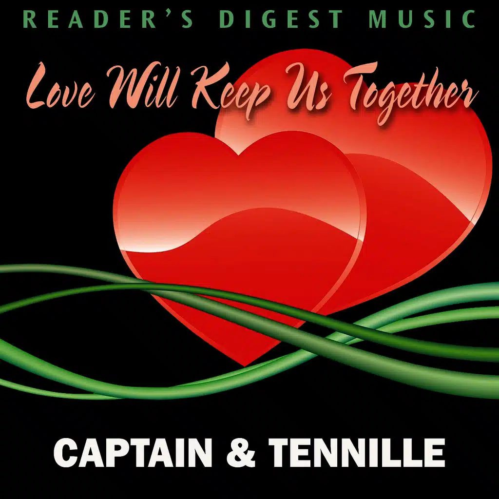 Love Will Keep Us Together