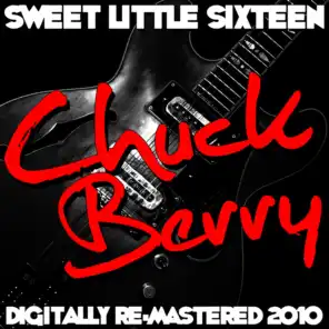 Sweet Little Sixteen - (Digitally Re-Mastered 2010)