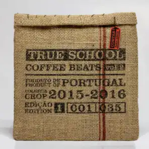 Coffee Beats - True School